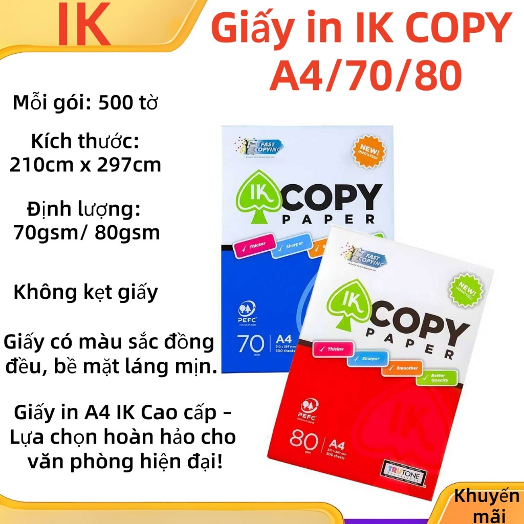 Giấy A4, giấy in IK Copy A4 70/80gsm - Giấy in A4 500 tờ, màu sắc đồng đều, không nhăn, phù hợp cho 
