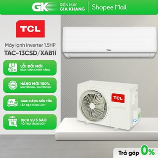 Máy Lạnh TCL Inverter 1.5 HP TAC-13CSD/XAB1I - [Freeship HCM]