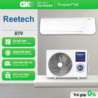 Máy lạnh Reetech 1 HP RT9 [Không Inverter] [Freeship HCM]
