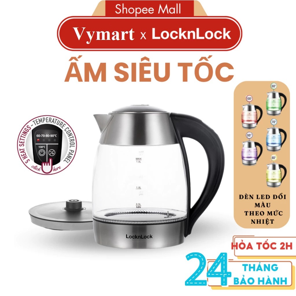 Ấm Đun Siêu Tốc Thủy Tinh 1,8L LocknLock EJK341 Điều Chỉnh Nhiệt Độ, Đèn Đổi Màu - Hàng Chính Hãng