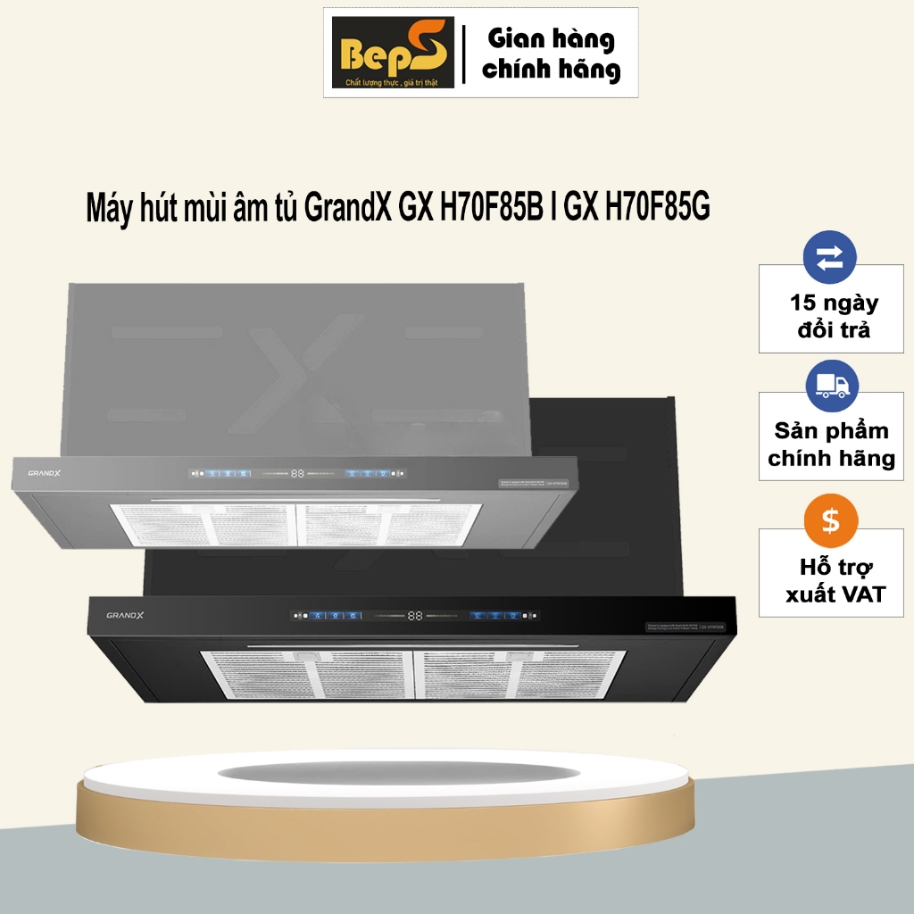Máy hút mùi âm tủ GrandX GX H70F85B l GX H70F85G , Động cơ Inverter BLDC, Công suất hút: 1150m3/h