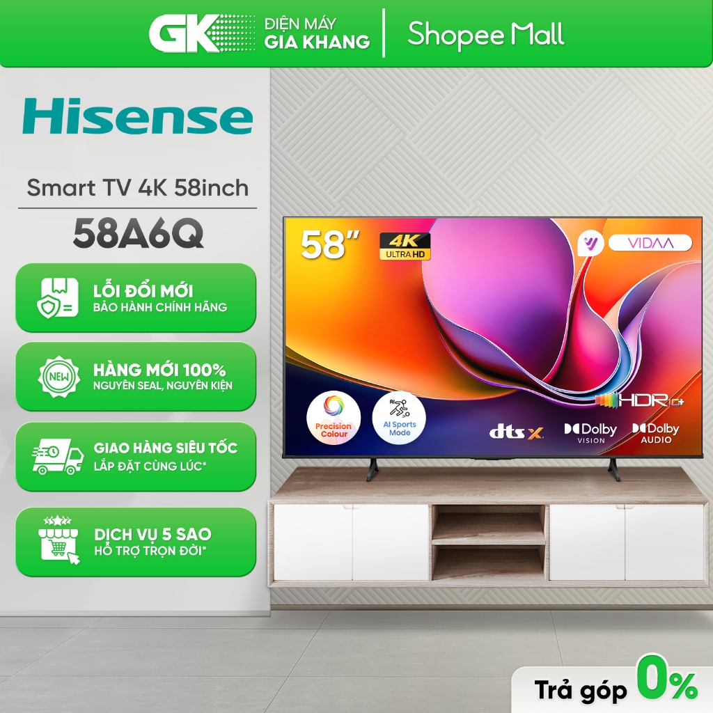 Smart Tivi Hisense 4k 58 Inch 58A6Q - [Freeship HCM]