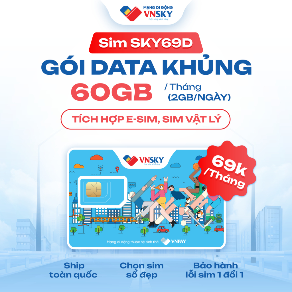 Sim VNSKY69 - 60GB/Tháng, 2GB 1 ngày - Tạo tài khoản, nhận OTP