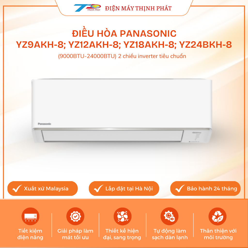 Điều Hòa Panasonic 2 Chiều Inverter YZ9AKH-8, YZ12AKH-8, YZ18AKH-8, YZ24BKH-8 9000-24000BTU