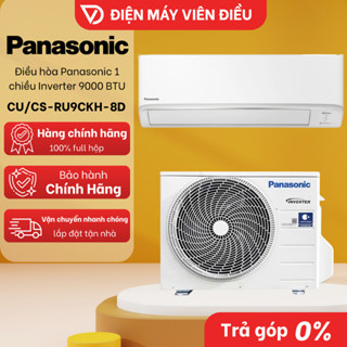 [FREESHIP NGHỆ AN] CU/CS-RU9CKH-8D - CU/CS-RU9AKH-8 - Điều hòa Panasonic Inverter 9000 BTU