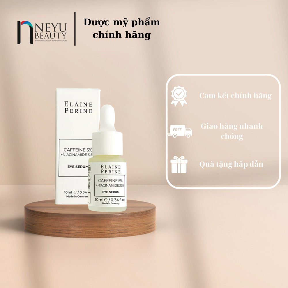 [Công Ty] ELAINE PERINE Caffeine 5% + Niacinamide 3.5% Eye Serum – Serum Dưỡng Mắt 10ml
