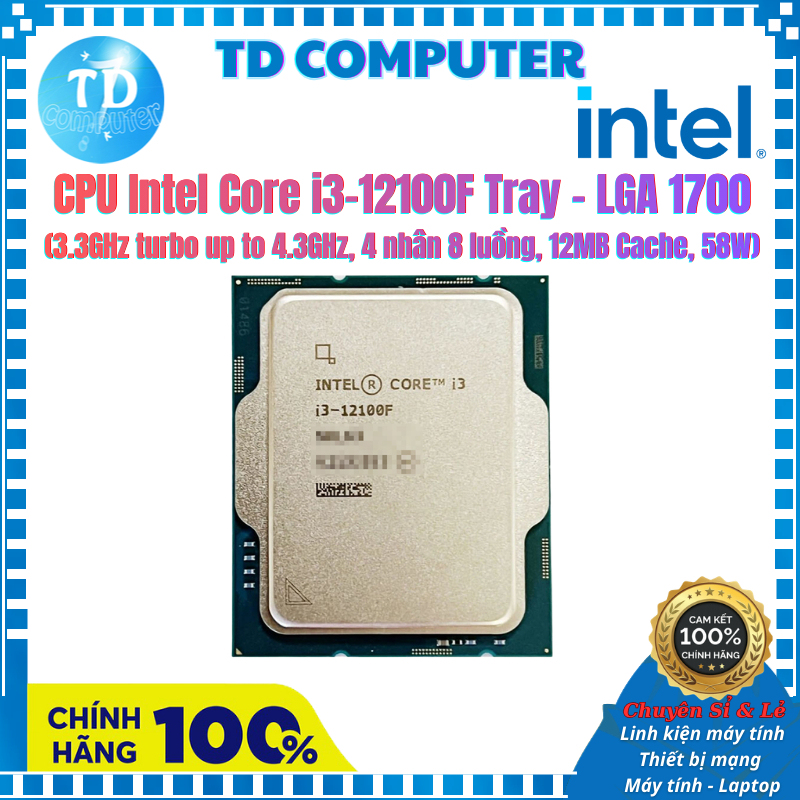 CPU Intel Core i3-12100F Tray – LGA1700 (Không kèm Fan)
