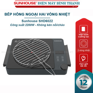 Bếp hồng ngoại đơn 2 vòng nhiệt SHD6022 - TẶNG VỈ NƯỚNG - KHÔNG KÉN NỒI CHẢO - Bảo hành 1 năm