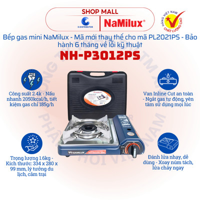 [HỎA TỐC] Bếp gas mini cao cấp NaMilux NH-P3012PS (mã mới) - Thay thế PL2021PS (mã cũ)