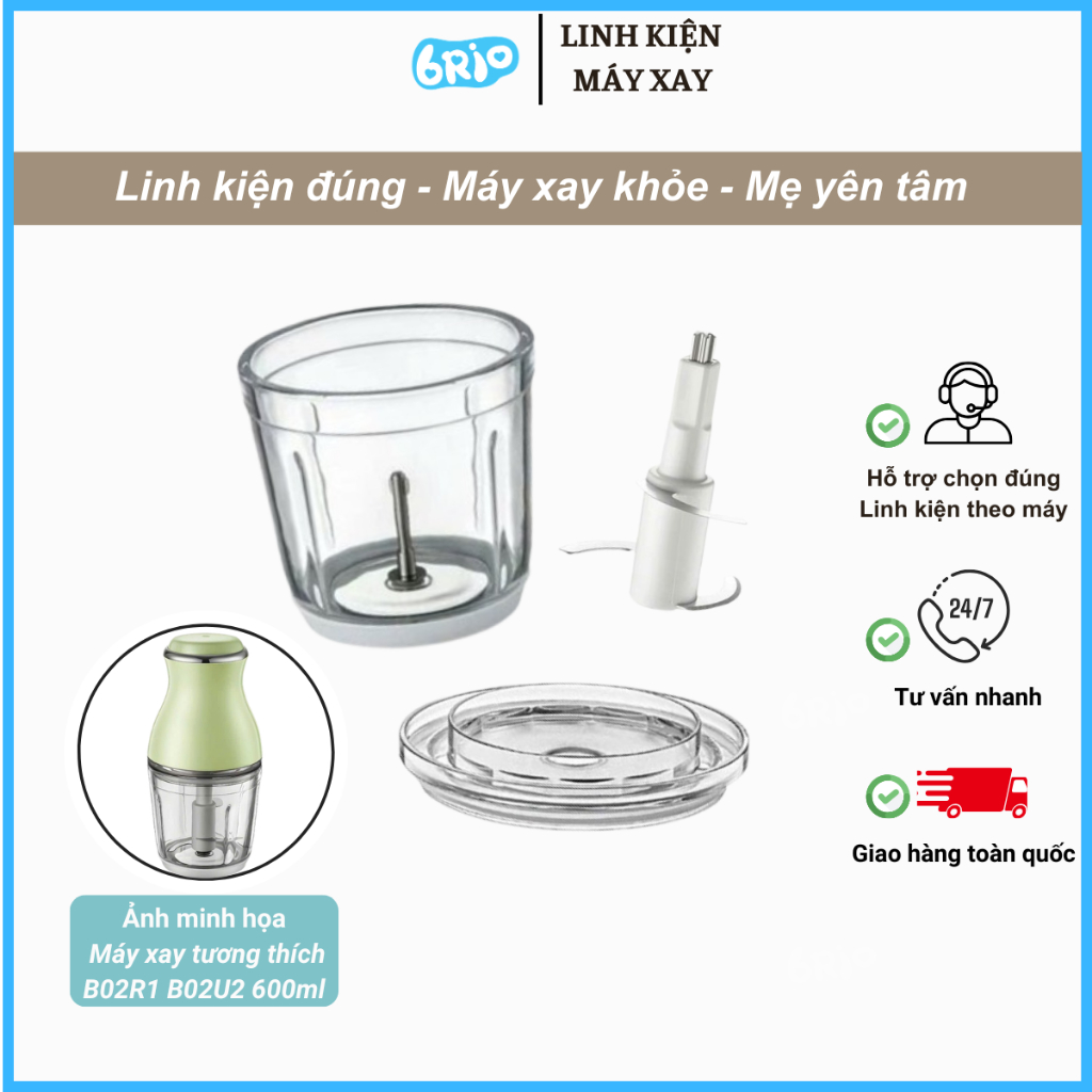 Linh kiện thay thế tương thích với máy xay Bear 0.6L: QSJ-B02R1 / B2U2 / B02X5 / B02Y5 /B02S1