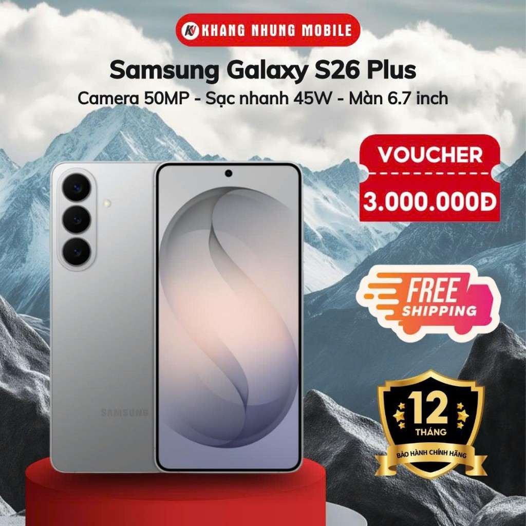 Điện thoại Samsung Galaxy S26 Plus - (12/256GB) - Sạc nhanh 45W - Camera chính 50 MP - Khanh Nhung Mobile