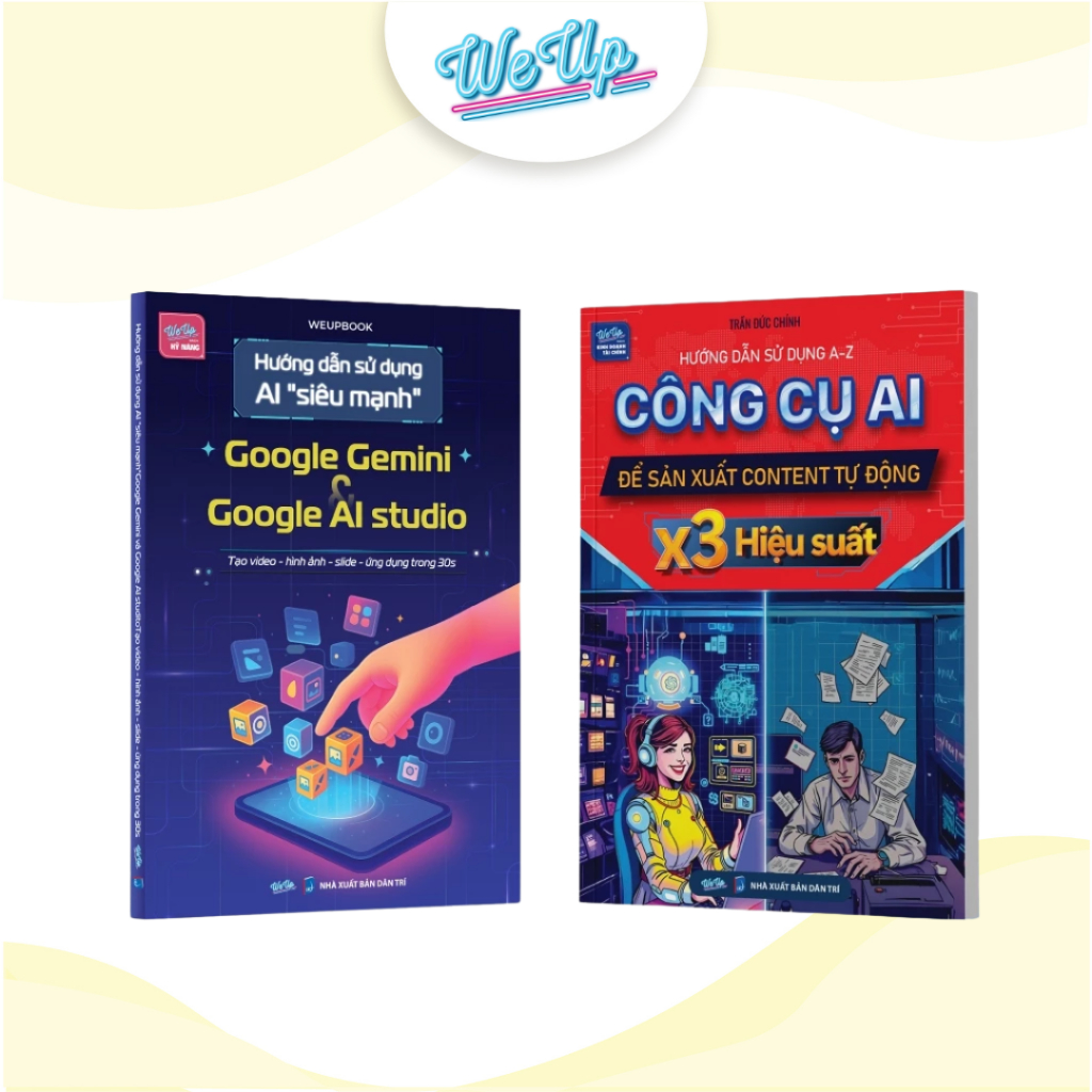 Combo 2 sách: Hướng dẫn sử dụng AI Google Gemini + Google AI studio và Công cụ AI sản xuất content t