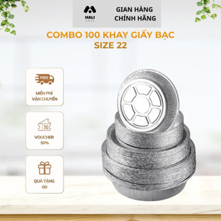 COMBO 100 Khay Giấy Bạc Size 22 Lót Nồi Chiên Không Dầu, Khuôn Giấy Bạc Đựng Thực Phẩm Tiện Lợi