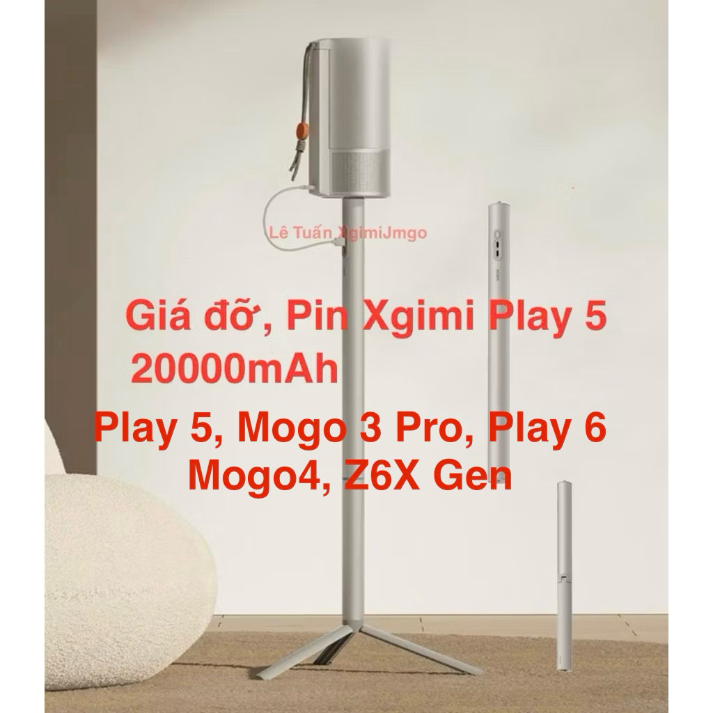 Giá đỡ Pin Xgimi Play 5, Mogo 3 Pro, Play 6, Mogo4, Z6X Gen 5… Chính Hãng Xgimi 20000mAh 72Wh. ốc 6m