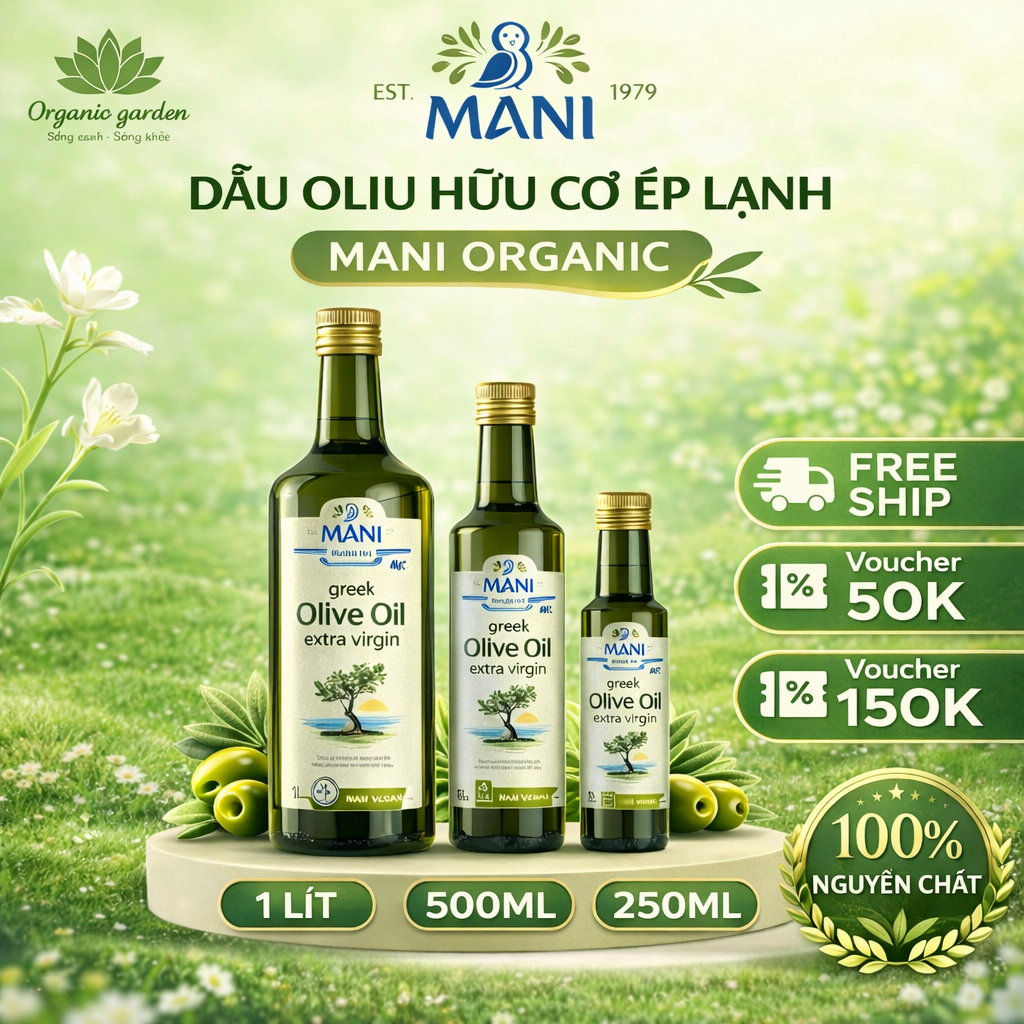 Dầu Extra Virgin Olive hữu cơ Mani 250ml/ 500ml/ 1lit Organic Extra Virgin Olive Oil