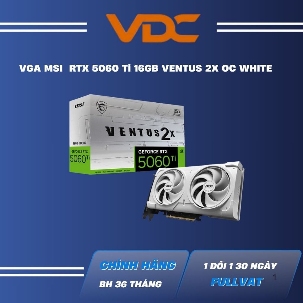 VGA MSI GeForce RTX 5060 Ti 16GB VENTUS 2X OC WHITE PLUS