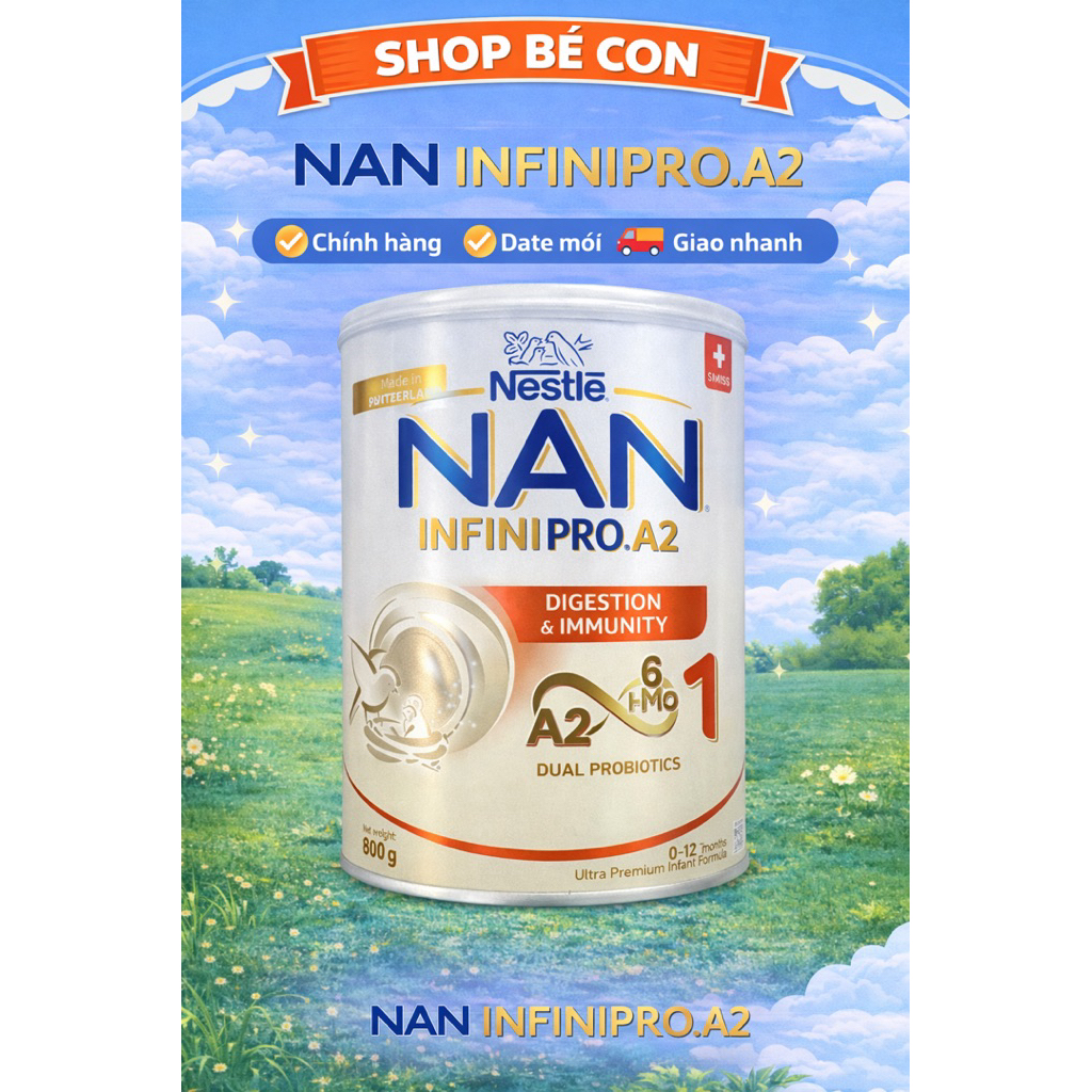 [Date 2027] Sữa NAN INFINIFRO A2 số 1 800g từ Thuỵ Sĩ có Đạm A2, 6HMO & Lợi khuẩn kép