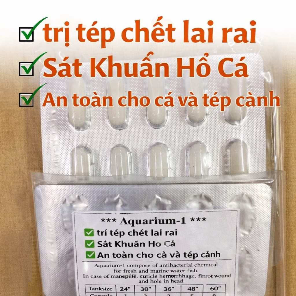 Viên Con Nhộng AQUARIUM-1 , TÉP CHẾT LAI RAI KHỬ ĐỘC TỐ.