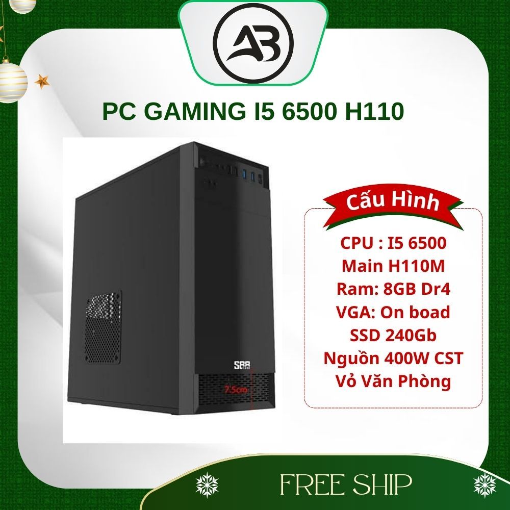 Bộ PC|i5 6500|H110|8G|240G|450W| mượt mà