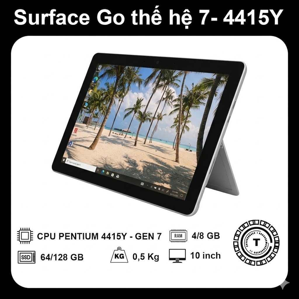 [HÀNG LỖI - THANH LÝ]  Máy tính Surface Go | Intel thế hệ 7 4415Y | Ram 8GB/128GB | 10 inch