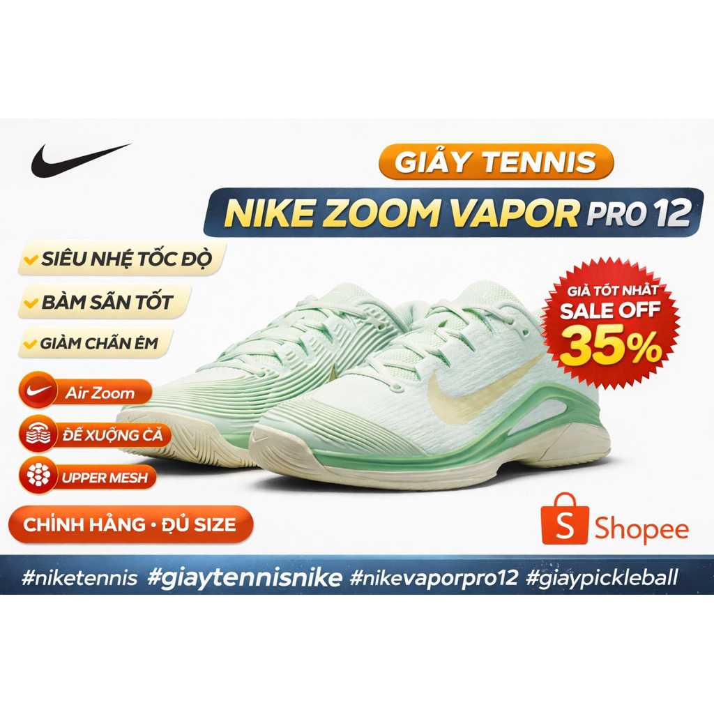 Nike Vapor Pro 12 Giày Tennis / Pickleball Chính Hãng – Giày Tennis Nike Zoom Air Bám Sân Êm Chân