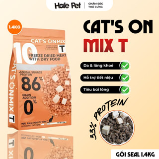 [SEAL 1.4KG] Hạt cho mèo CAT'S ON MIX T - Đạm 33%, Thịt sấy, Topping gà viên, Không chất bảo quản