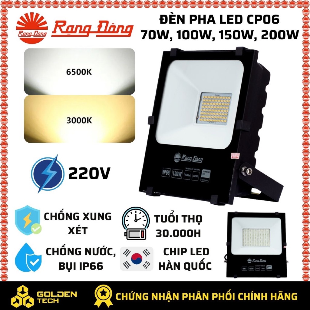 Đèn LED pha Rạng Đông CP06 70W, 100W, 150W, 200W Ánh sáng trắng - vàng, Dùng điện 220V