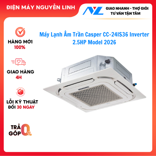 Máy Lạnh Âm Trần Casper CC-24IS36 Inverter 2.5HP Model 2026