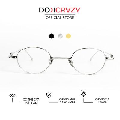 Gọng kính DOKCRAZY ECHO Gọng Tròn, Hợp Kim Cao Cấp, Hot Trend Phong Cách Hàn Quốc, Chống ánh sáng xanh,tia UV400