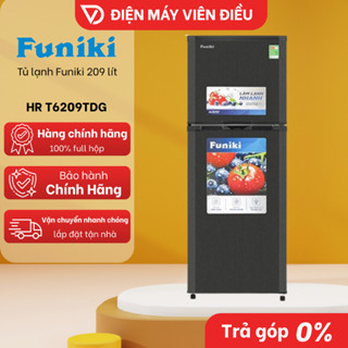 HR T6209TDG - Tủ Lạnh Funiki 209 Lít HR T6209TDG Ngăn Đá Trên Tiết Kiệm Điện Chính Hãng