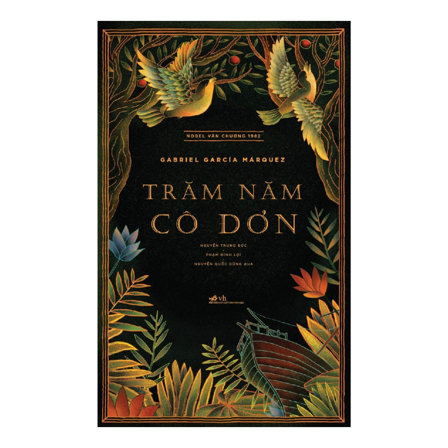 Sách - Trăm Năm Cô Đơn - Gabriel Garcia Márquez - Nhã Nam