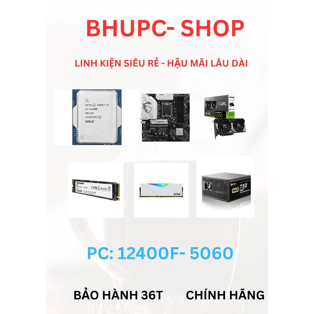 PC CẤU HÌNH 1: 12400F KẾT HỢP VGA ASUS 5060