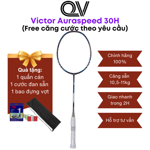Vợt cầu lông Victor Auraspeed 30H chính hãng Quốc Việt Badminton phù hợp lối chơi công thủ toàn diện