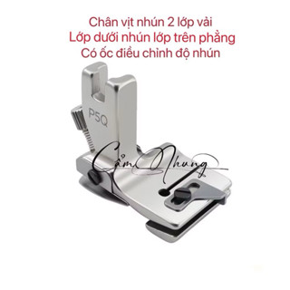 Chân vịt nhún 2 tầng có ốc điều chỉnh độ nhún mẫu mới chân vịt nhún 2 lớp vải 1 lớp nhún 1 lớp phẳng máy công nghiệp P5Q