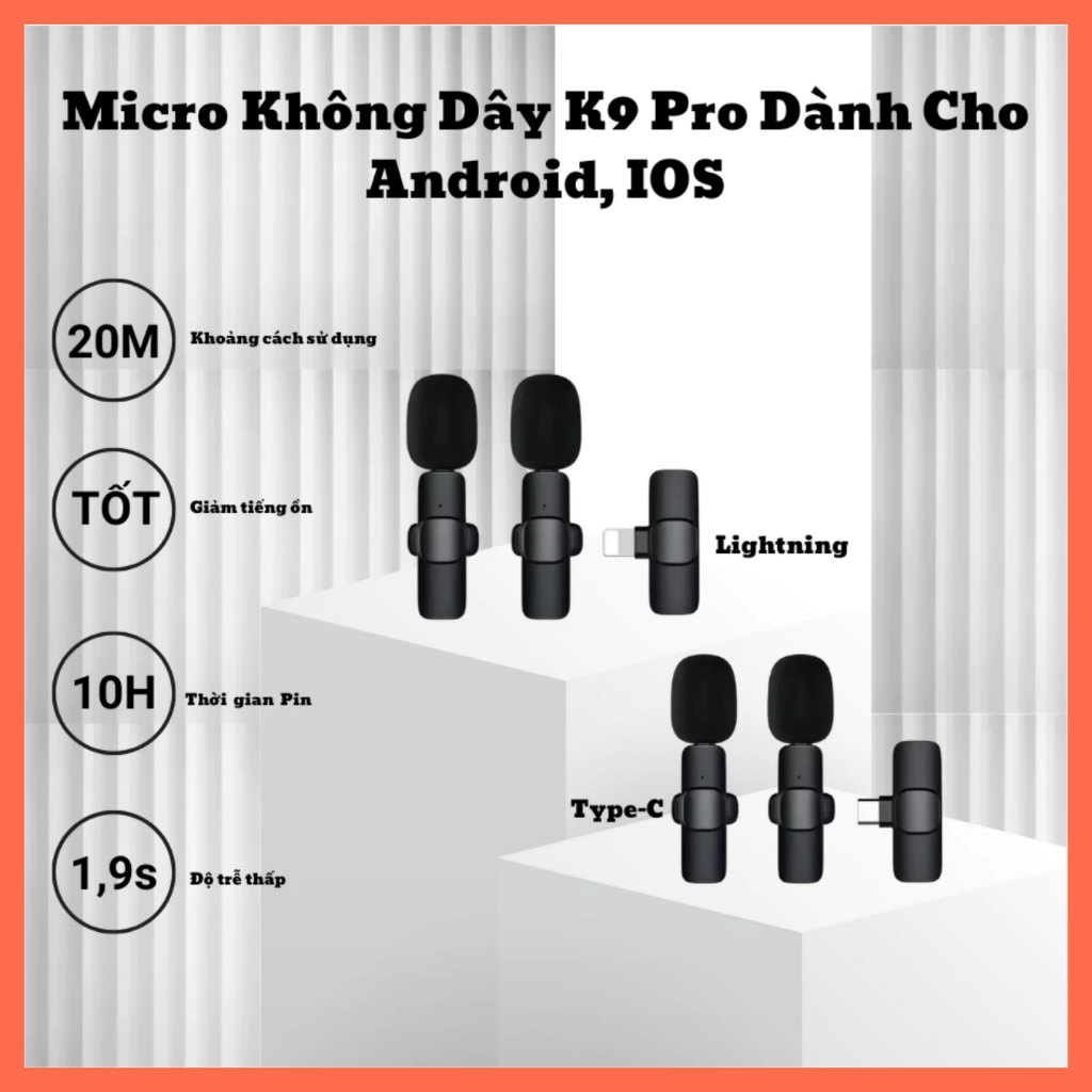 Bộ Micro Không Dây K9 Thu Âm Cài Áo 2 Mic – Dùng Cho Lightning Hoặc Type-C – Ghi Âm, Chống Ồn