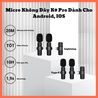Bộ Micro Không Dây K9 Thu Âm Cài Áo 2 Mic – Dùng Cho Lightning Hoặc Type-C – Ghi Âm, Chống Ồn