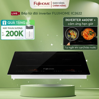 Bếp từ đôi công suất lớn 4400W cảm ứng trượt hiện đại, bếp từ Nhập Khẩu FUJIHOME IC2622 nấu nhanh