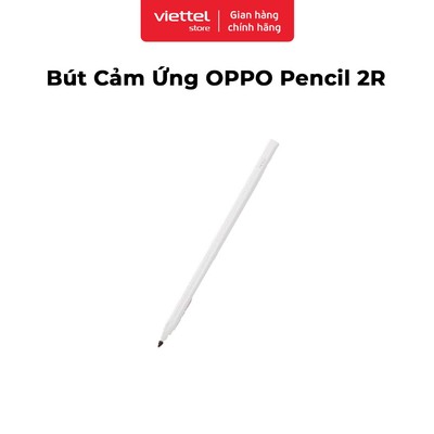 [ HÀNG TẶNG KHÔNG BÁN ] Bút Cảm Ứng OPPO Pencil 2R Chính hãng
