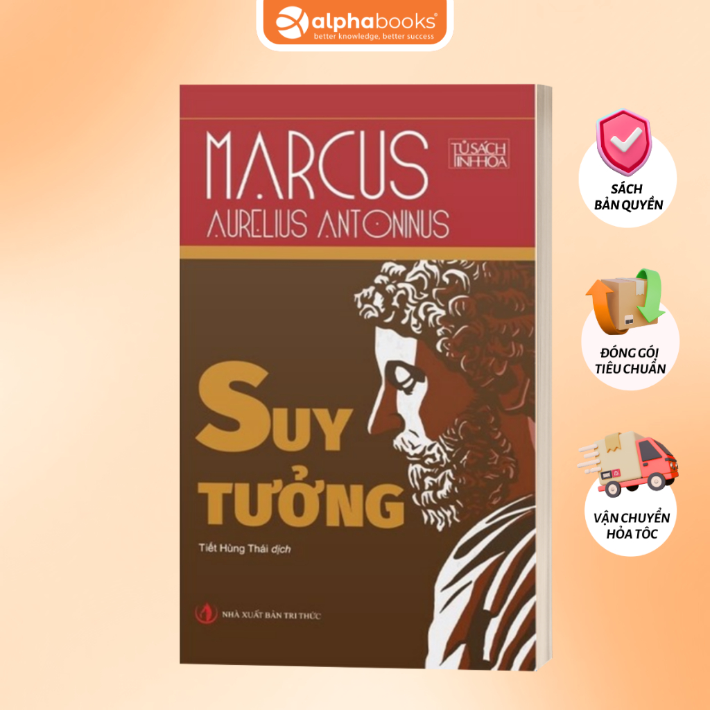 Sách Suy tưởng - Marcus Aurelius Antoninus  (NXB Tri Thức)