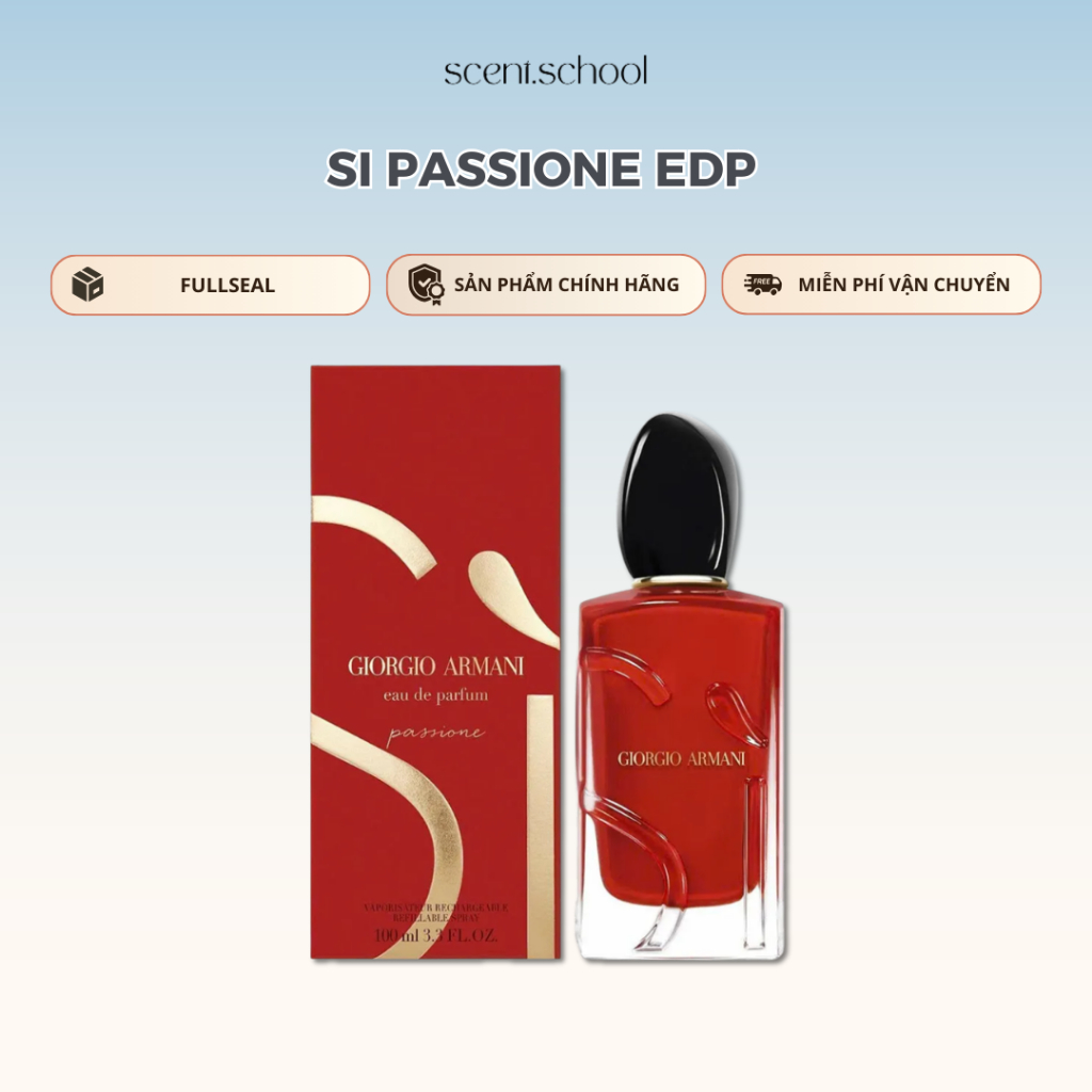 Nước hoa Fullseal Sì Pasione EDP | Nước hoa Nữ | Scent.school Perfume