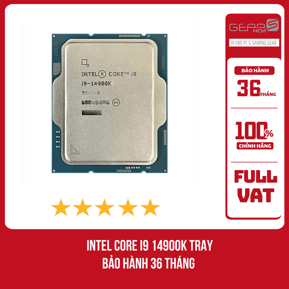 [FULL VAT] CPU INTEL Core I9 14900k Tray - Bảo hành 36 Tháng