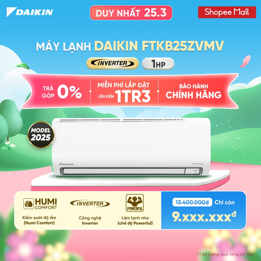 [MIỄN PHÍ LẮP ĐẶT 1TR3] Máy Lạnh Daikin Inverter 1 chiều FTKB25ZVMV 1HP 9000BTU - Model 2025