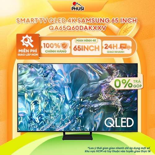 QA65Q60DAKXXV [GIAO HÀNG MIỄN PHÍ HCM] Smart TV QLED 4K Samsung 65 inch – CHÍNH HÃNG