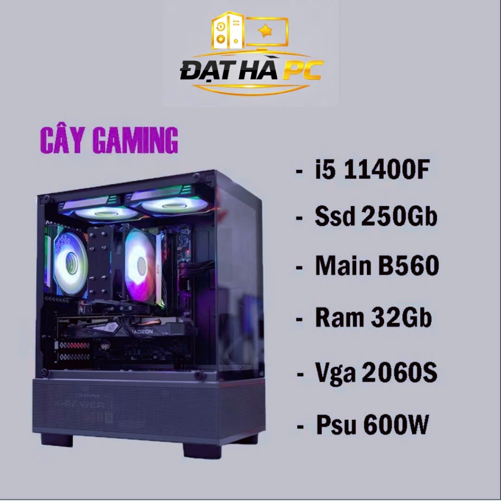 Bộ Máy Dòng Gaming i5 11400, main B560, SSD 250Gb