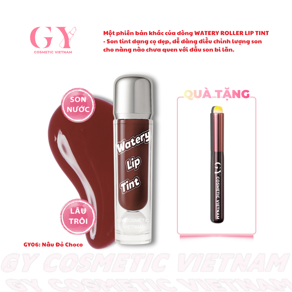 Son Tint Lì Watery Lip Tint 5ml, Màu GY06 Nâu Đỏ Choco, Lì Mịn, Nhẹ Môi, GY Cosmetic Vietnam