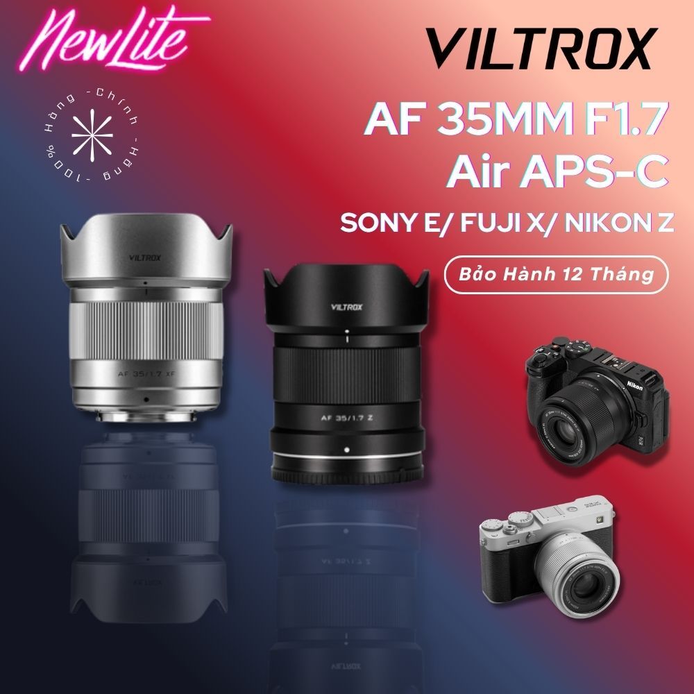 VILTROX AF 35MM F1.7 Air APS-C For Sony E / Nikon Z / Fuji X Mount | Hàng Chính Hãng