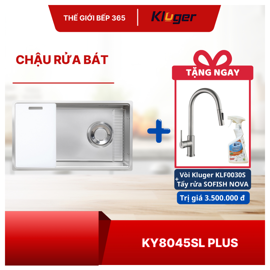 Chậu rửa chén Kluger KY8045SL Plus - Sang Trọng, Bền Đẹp Theo Thời Gian