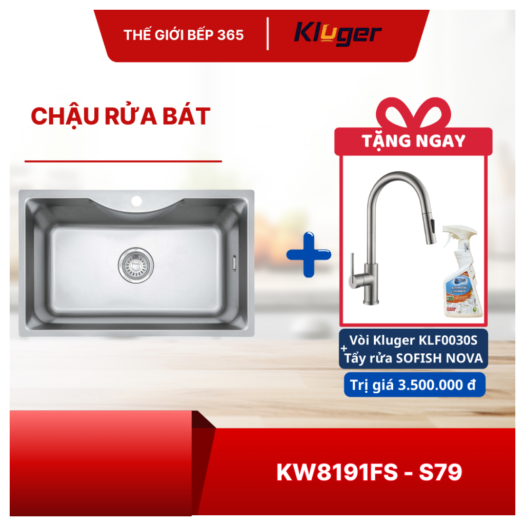 [TẶNG VÒI] Chậu rửa chén Kluger KW8191FS - S79 Bền Bỉ Theo Thời Gian, Chống Trầy Xước