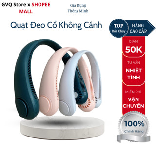 Quạt Đeo Cổ Không Cánh GVQ Store 3 Mức Độ Gió Sạc Điện Thiết Kế Nhỏ Gọn Mang Theo Tiện Lợi