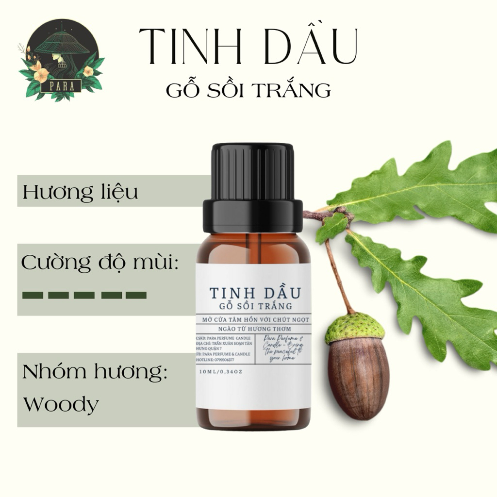 Tinh dầu gỗ sồi trắng ( oakwood ) para 10ml-50ml - Hương thơm ấm áp, khử mùi hôi và tạo không gian t